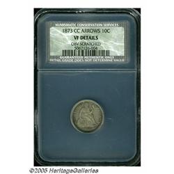 1873-CC 10C Arrows VF Details, Obverse Scratched,