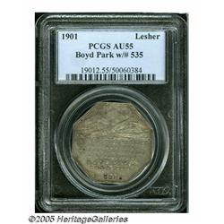 1901 Lesher Dollar Boyd Park AU55 PCGS. HK-796. S