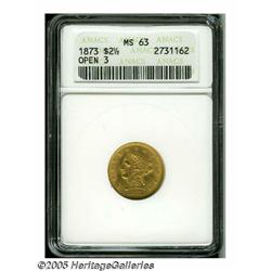 1873 $2 1/2 Open 3 MS63 ANACS. Sharply struck and