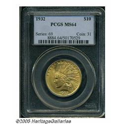 1932 $10 MS64 PCGS. Well struck and fully lustrou