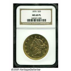 1876 $20 MS60 Prooflike NGC. Bright honey-gold in