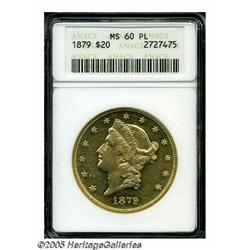 1879 $20 MS60 Prooflike ANACS. A well struck and 