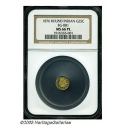 1876 25C Indian Round 25 Cents, BG-881, R.5, MS66