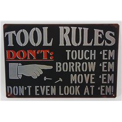 NEW! 12" X 8" TOOL RULES METAL SIGN