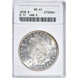 1878 8TF MORGAN DOLLAR, ANACS MS-61