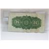 Image 2 : Canada Twenty-Five Cent Paper Money (Shinplaster) (1)