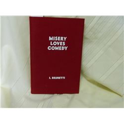 MISERY LOVES COMEDY - I.BRUNETTI - HARD COVER Misery Loves Comedy collects the first three issues of