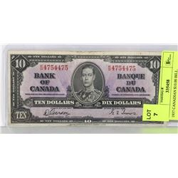 1937 CANADIAN $10.00 BILL.