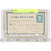 1871 CANADAS FIRST ISSUED POST CARD