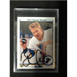 1990-91 UPPER DECK BRETT HULL SIGNED HOCKEY CARD (50 GOALS/ 50 GAMES)