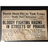 Image 1 : 1945 SEATTLE POST INTELLIGENCER NEWSPAPER "BLOODY FIGHTING RAGING IN STREETS OF PRAGUE"