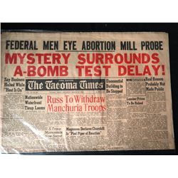1946 THE TACOMA TIMES NEWSPAPER "MYSTERY SURROUNDS A-BOMB TEST DELAY"