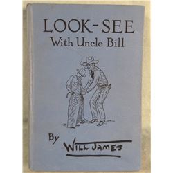 James, Will, Look-See With Uncle Bill, 1st, 1938, near fine