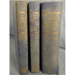 A History Of Montana, 3 vols, Burlingame, Toole & Ross