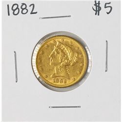 1882 $5 Liberty Head Half Eagle Gold Coin