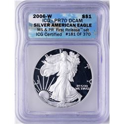 2006-W $1 Proof American Silver Eagle Coin ICG PR70 DCAM