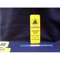 Warning Sign Bell System Alum 1 sided 3