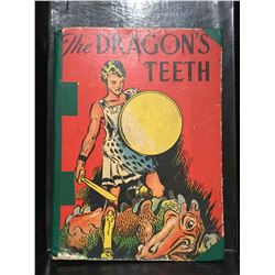 THE DRAGONS TEETH - REPUBLISHED - NO DATES