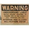 Image 1 : WARNING SIGN (BELL TELEPHONE UNDERGROUND) *20" X 14"*