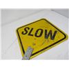 Image 3 : HAND HELD SIGN (2 SIDED) *STOP & SLOW*