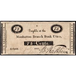 1815 War of 1812 Era Manhattan Branch Bank Utica NY Very Rare 75¢