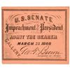 Image 3 : 3 - Impeachment Trial of President Andrew Johnson Gallery Tickets to U.S. Senate