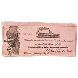 1831 Connecticut River Valley Steamboat Company Ticket for 20 Miles of Travel