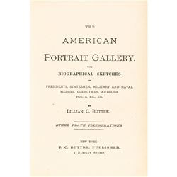 1877 THE AMERICAN  PORTRAIT GALLERY SET OF TWO HISTORICAL VOLUMES by J.C. Buttre