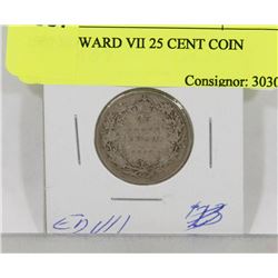 1907 EDWARD VII 25 CENT COIN