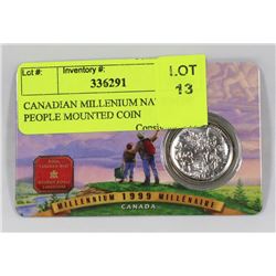 CANADIAN MILLENIUM NATION OF PEOPLE MOUNTED COIN