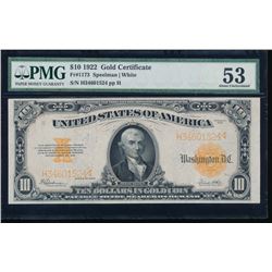 1922 $10 Gold Certificate PMG 53