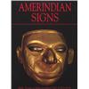 Image 1 : Book:  Amerindian Signs by Colibri