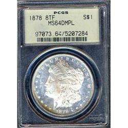 1878 8 TF $1 PCGS MS64DMPL