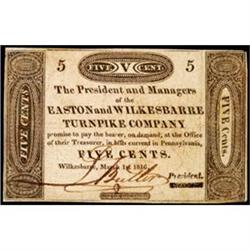 Wilkes-Barre, PA, Easton and Wilkes-Barre Turnpike Company, March 1, 1816, 5¢, Very Fine.
