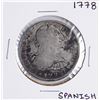 Image 1 : 1778 Spanish 8 Reales Silver Coin