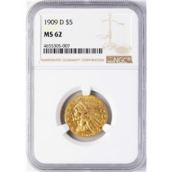 1909-D $5 Indian Head Half Eagle Gold Coin NGC MS62