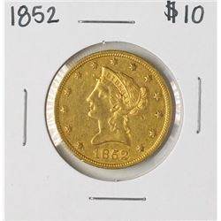 1852 $10 Liberty Head Eagle Gold Coin