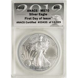 2012 $1 American Silver Eagle Coin ANACS MS70 First Day of Issue