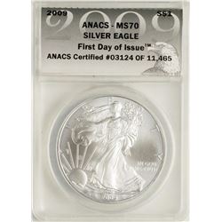 2009 $1 American Silver Eagle Coin ANACS MS70 First Day of Issue