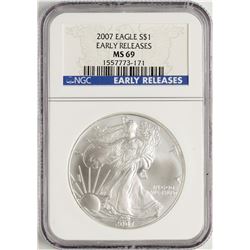 2007 $1 American Silver Eagle Coin NGC MS69 Early Releases