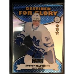 2017-18 O-Pee-Chee Destined For Glory Auston Matthews