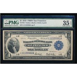 1918 $1 San Francisco Federal Reserve Bank Note PMG 35EPQ