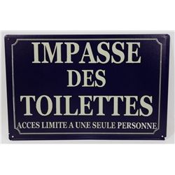 NEW 12" X 8" IMPASSE DES TOILETTES METAL SIGN