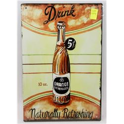 NEW 12" X 8" DRINK ORANGE BEVERAGES METAL SIGN