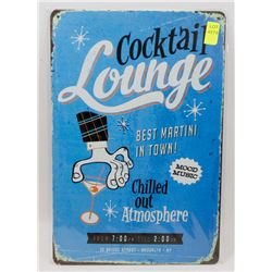 NEW 12" X 8" COCKTAIL LOUNGE METAL SIGN