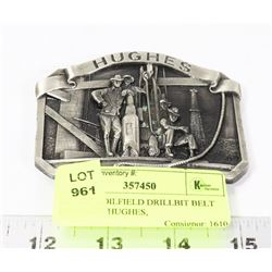 LOT OF 2 OILFIELD DRILLBIT BELT BUCKLES, HUGHES,