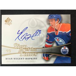 2011-12 UPPER DECK SP AUTHENTIC HOCKEY SIGN OF THE TIMES RYAN NUGENT-HOPKINS AUTO CARD