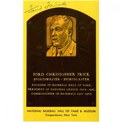 Ford Frick Signed Gold Hall of Fame Postcard (JSA Hologram)
