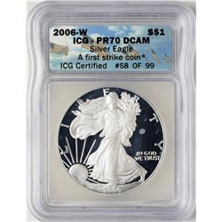 2006-W $1 Proof American Silver Eagle Coin ICG PR70 DCAM