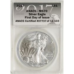 2017 $1 American Silver Eagle Coin ANACS MS70 First Day of Issue